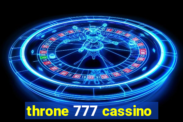 throne 777 cassino